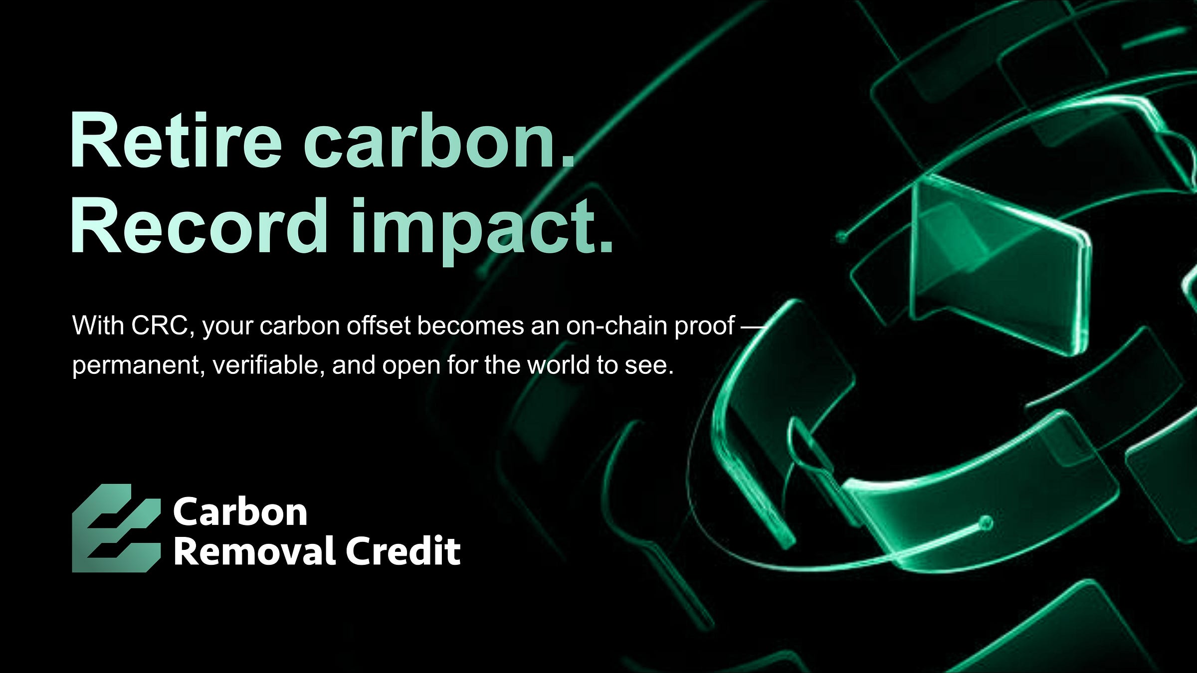 How to Achieve Automated Verification and Retirement of Carbon Assets through CRC